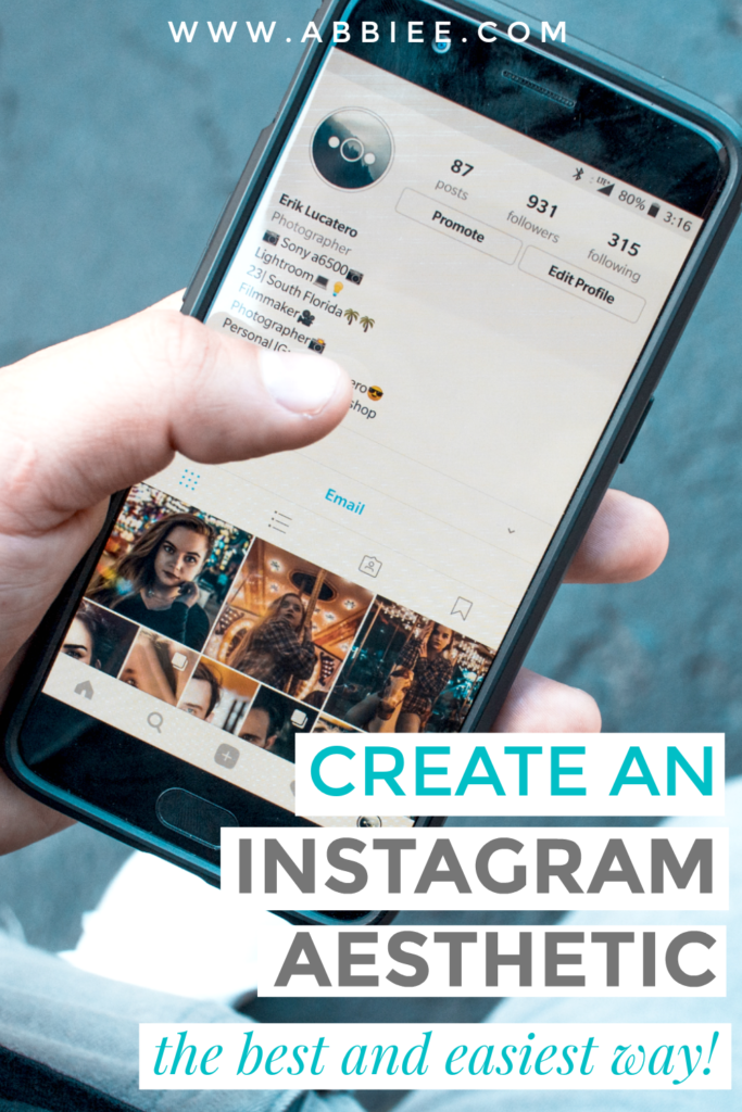 The BEST And EASIEST Way To Create Your Instagram Aesthetic