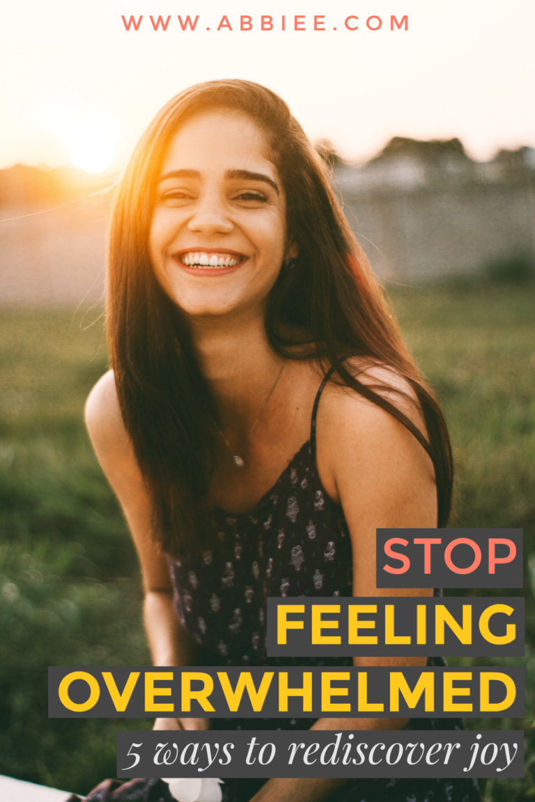 Abbie Emmons - Stop Feeling Overwhelmed: 5 Ways To Rediscover ...