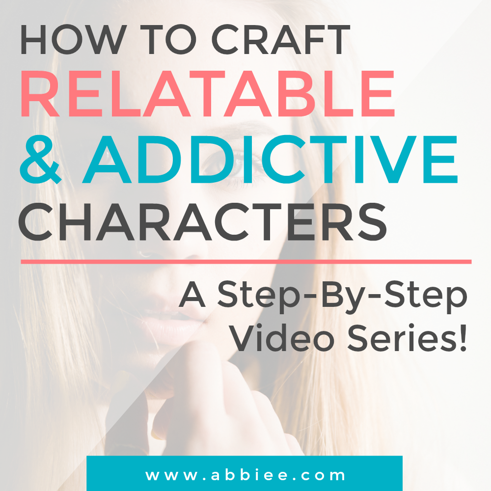 Video Series: How To Craft Relatable And Addictive Characters