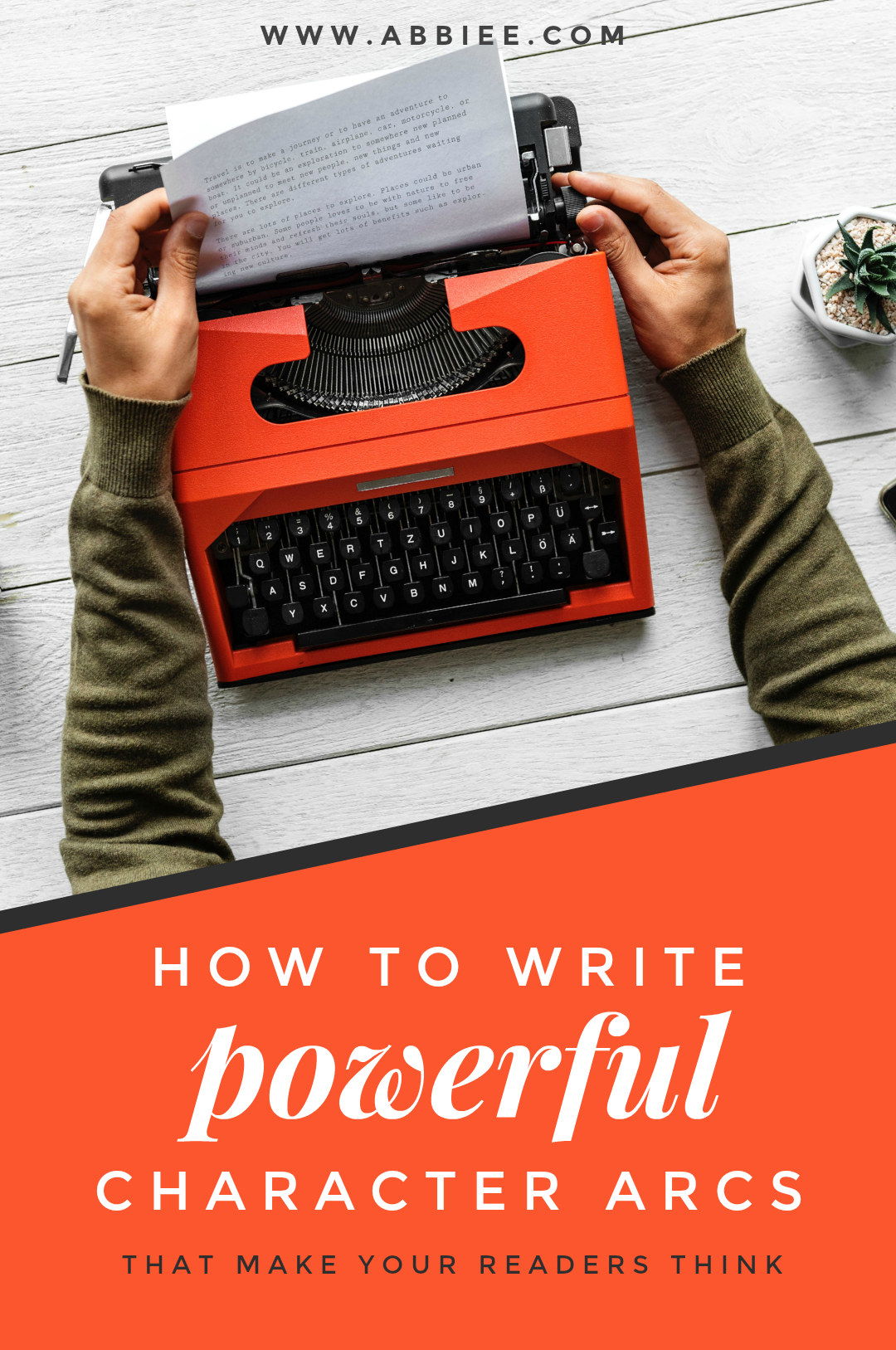 Abbie Emmons How To Write Powerful Character Arcs (+ FREE Template