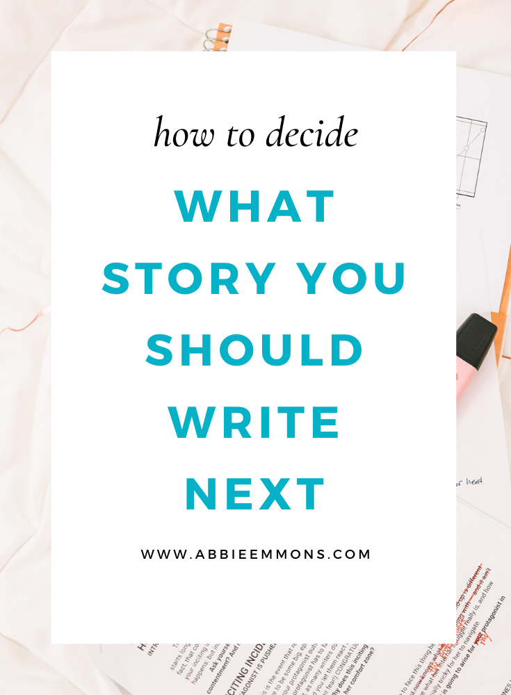 Abbie Emmons - How To Decide What Story You Should Write Next photo