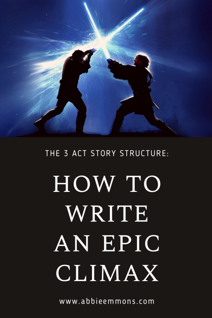 Abbie Emmons - How to Write a Dramatic Climax (Tried and True Formula for  ANY Genre)